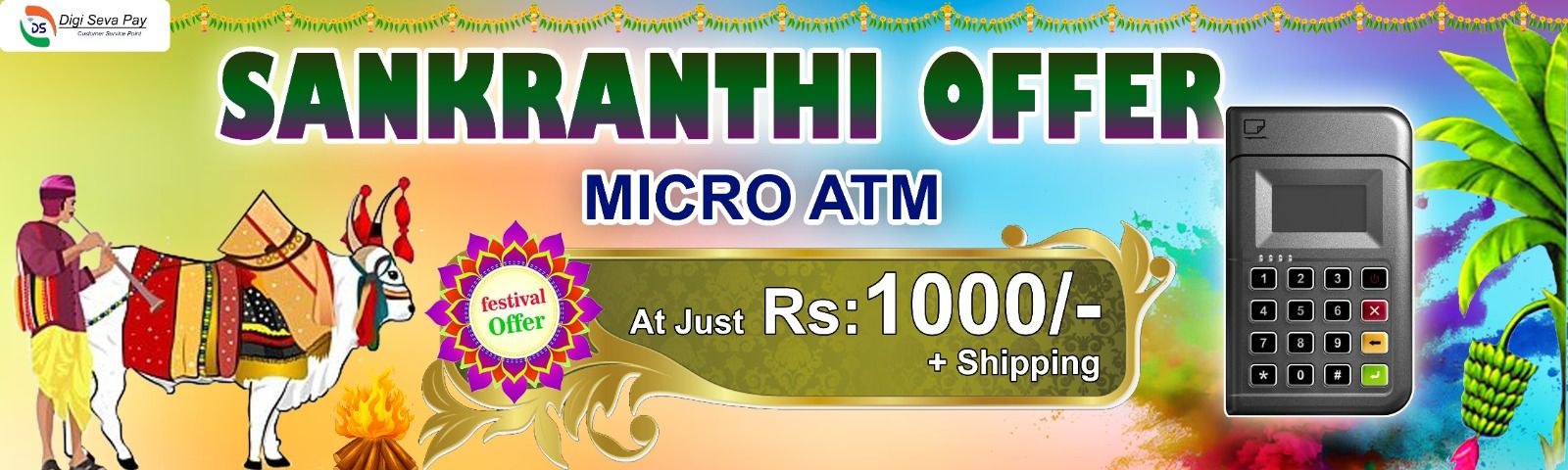 Micro Atm cost only 1000 digi seva pay special offer